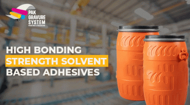 High Bonding Strength Solvent Based Laminating Adhesives– Industrial Guide by Pak Gravure